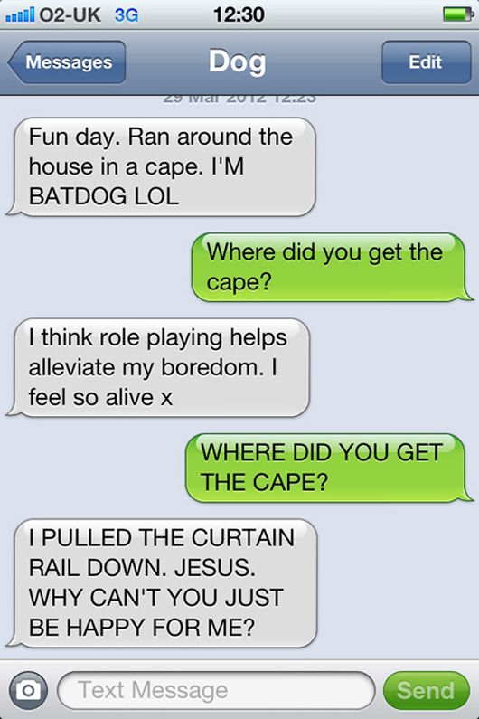 Texts From My Dog. *ROFLMAO*