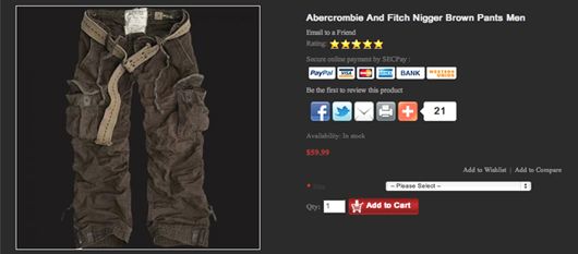 The fake Abercrombie and Fitch website selling Nigger pants