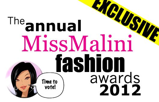 MissMalini.com’s Fashion Awards 2012 (It’s Time to Vote!)