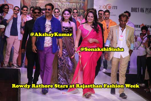 Rowdy Rathore Stars Akshay Kumar and Sonakshi Sinha at Rajasthan Fashion Week