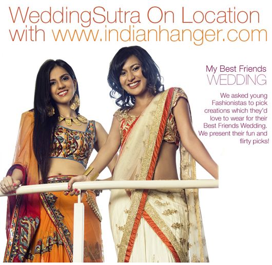 Chapter 14: The Domestically Challenged Desi Bride – “My Best Friends Wedding” Shoot with Wedding Sutra & Indian Hanger