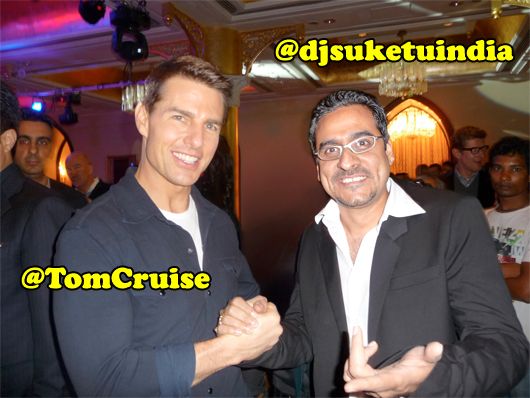 Tom Cruise and DJ Suketu