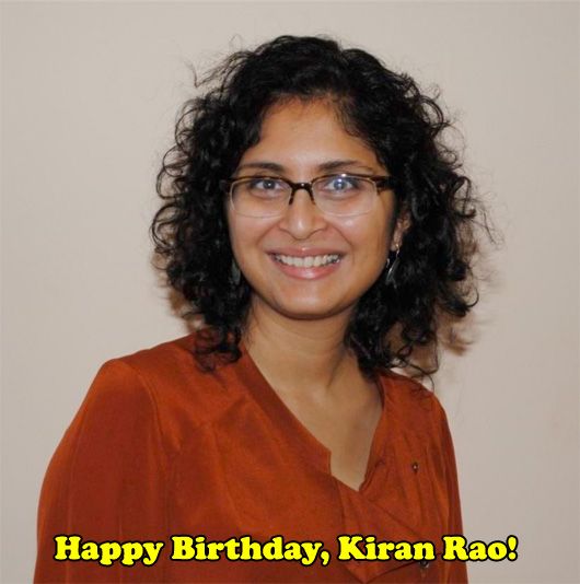 Nov 7th: Happy Birthday, Kiran Rao