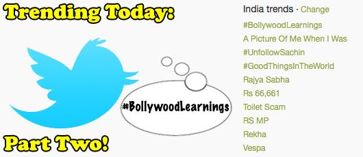 #BollywoodLearnings – Part Two!