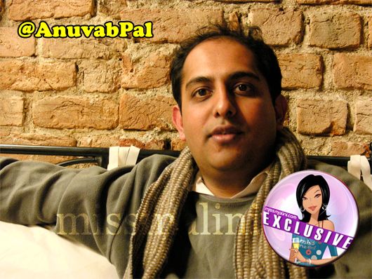 Exclusive Interview: Anuvab Pal