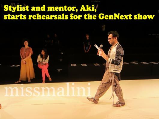 Aki directed the Gen Next show