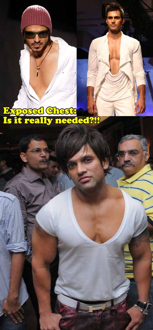 Exposed chest fits a filmy look but isn't a style statement. ( mages: Google Images)