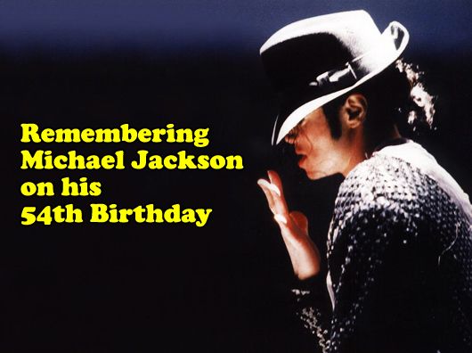 August 29th: Remembering Michael Jackson