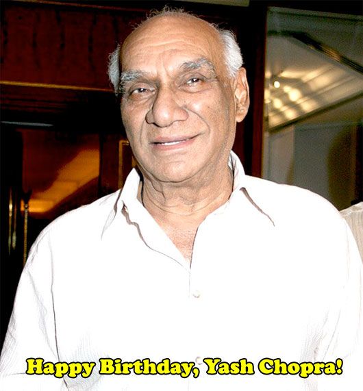 Happy Birthday, Yash Chopra! The Best YRF Movies.