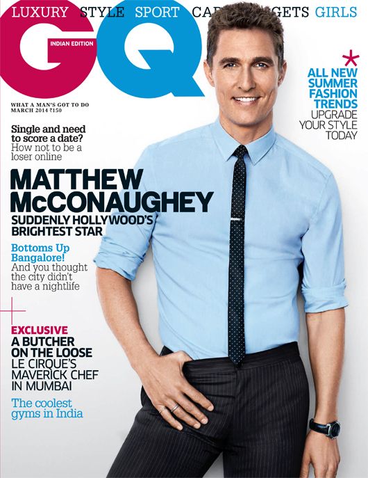 GQ March Cover Matthew McConaughey  |  Photo courtesy GQ India
