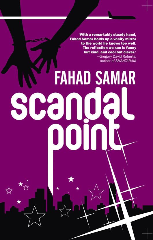 Notes on My Scandal by Fahad Samar.