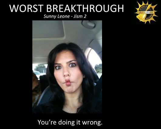 Worst Breakthrough - Sunny Leone