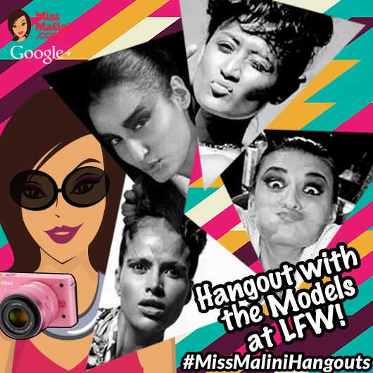 WATCH NOW: Hangout LIVE With Top Models at Lakmé Fashion Week!