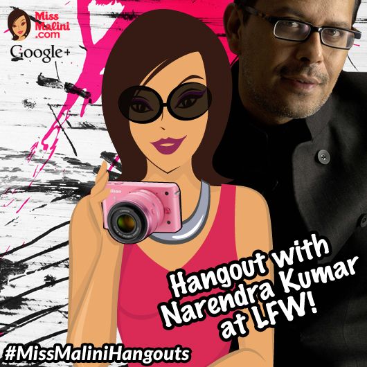 WATCH NOW: Hangout LIVE With Narendra Kumar at Lakmé Fashion Week!