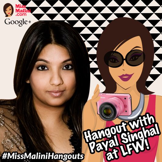 #MissMaliniHangouts with Payal Singhal
