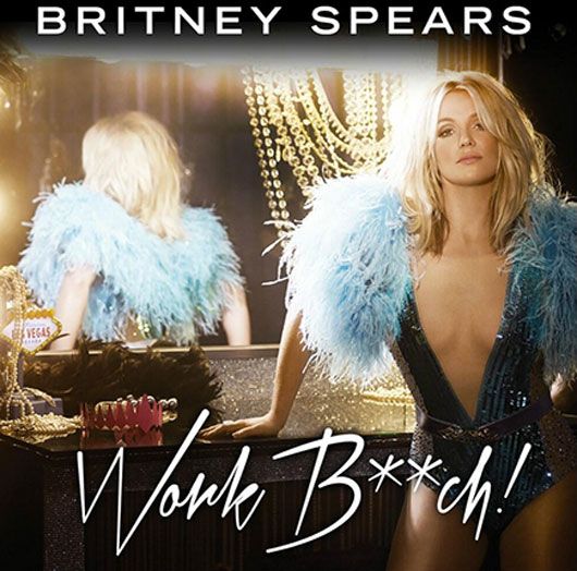 Have You Heard Britney’s Leaked Song Work B**h?