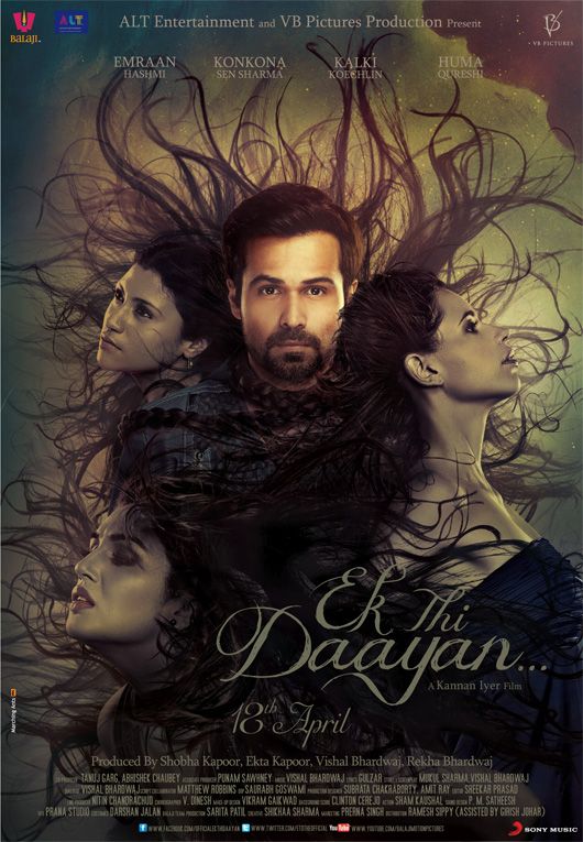 First Look: Ek Thi Daayan. Who’s the Scariest of Them All?