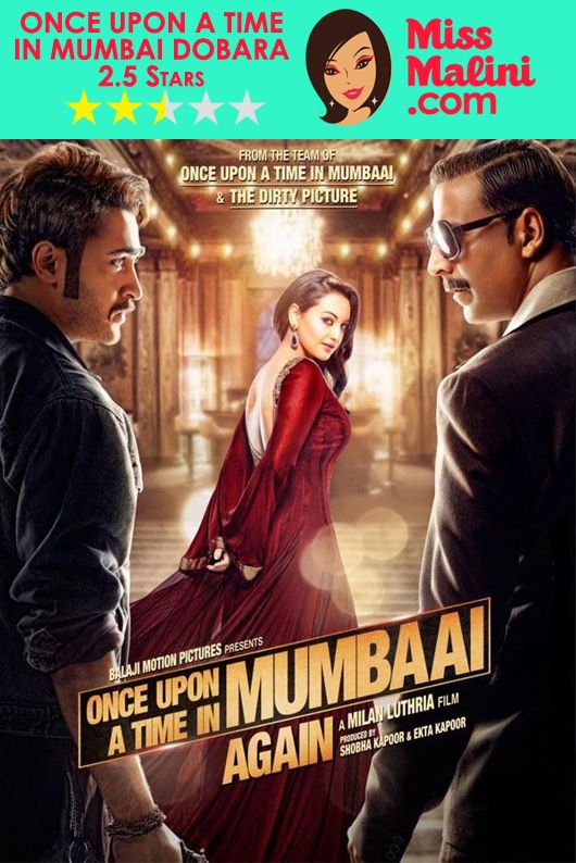 Bollywood Movie Review: Once Upon a Time in Mumbai Dobara