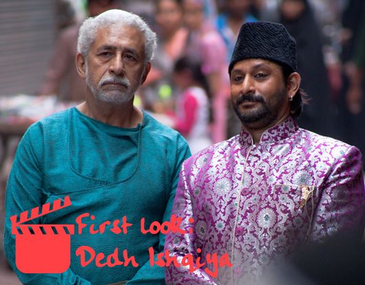 First Look: Nasiruddin Shah and Arshad Warsi in Dedh Ishqiya