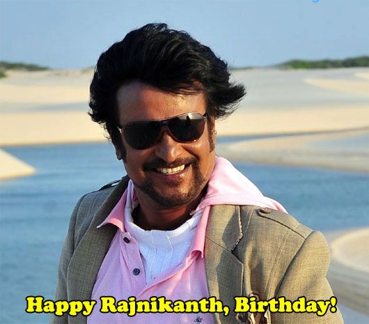 December 12th: Happy Rajnikanth, Birthday!
