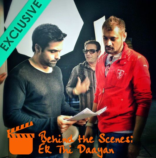 Exclusive Behind the Scenes: Emraan Hashmi, Kalki Koechlin &#038; Huma Qureshi at &#8216;Ek Thi Daayan&#8217; Photoshoot
