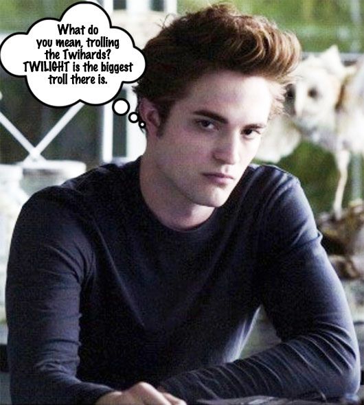 Trolling the Twihard: Top 5 Ways to Irritate a Twilight Fan