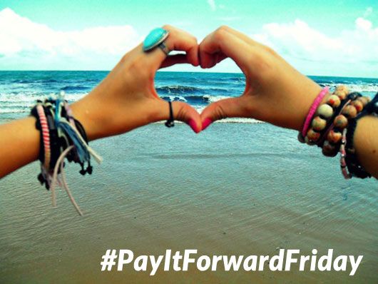 If You Love Them, Let it Show. #PayItForwardFriday