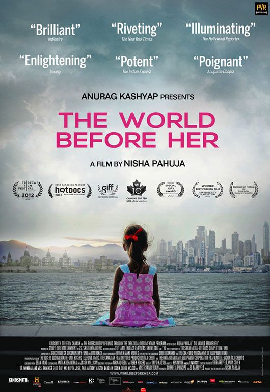 The World Before Her: Why You Must Watch This Docu-Movie