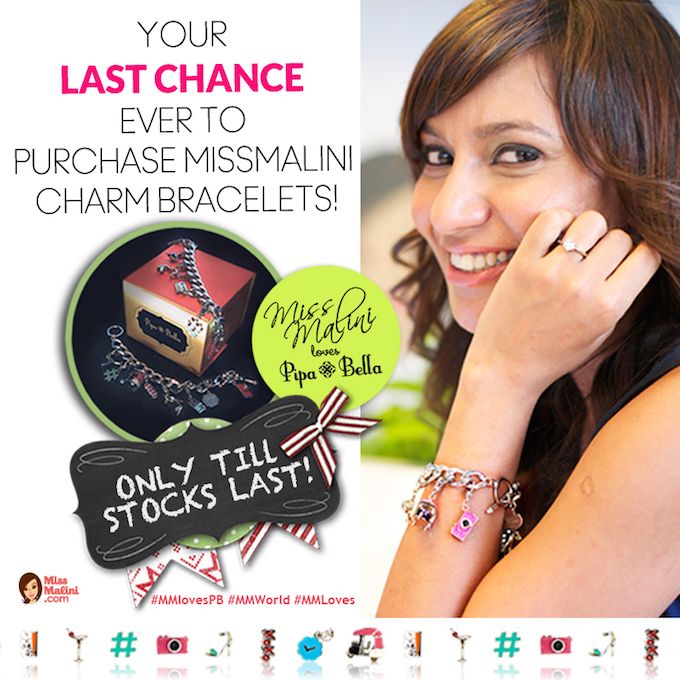 #MMLovesPB: OMG! Last Chance To Buy Your MissMalini Charm Bracelets