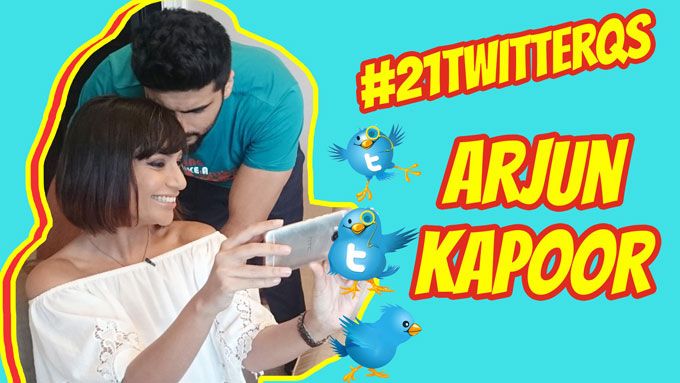 Arjun Kapoor Answers Your 21 Twitter Questions! #21TwitterQs
