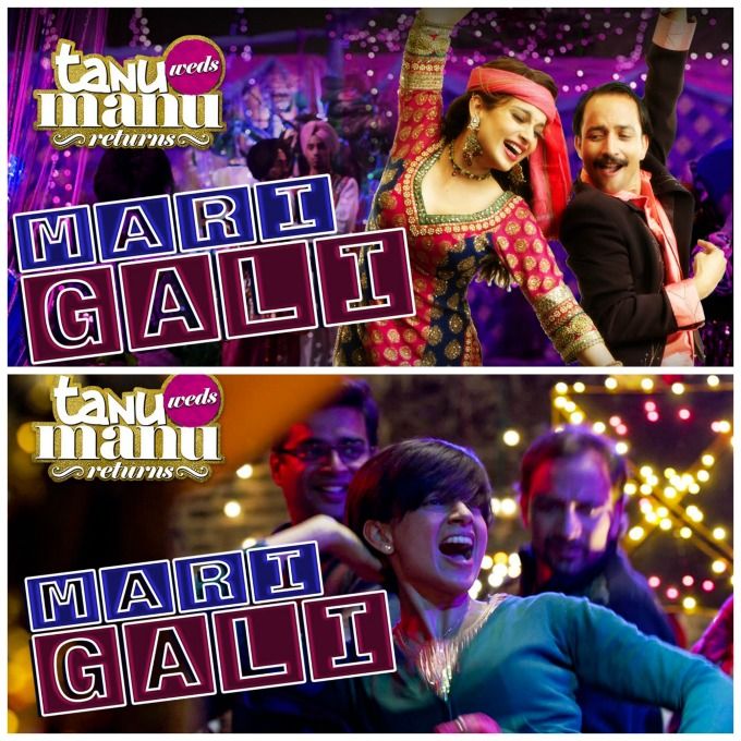 The New Version Of Saddi Gali From Tanu Weds Manu Returns Will Make You Wanna Crazy Dance!