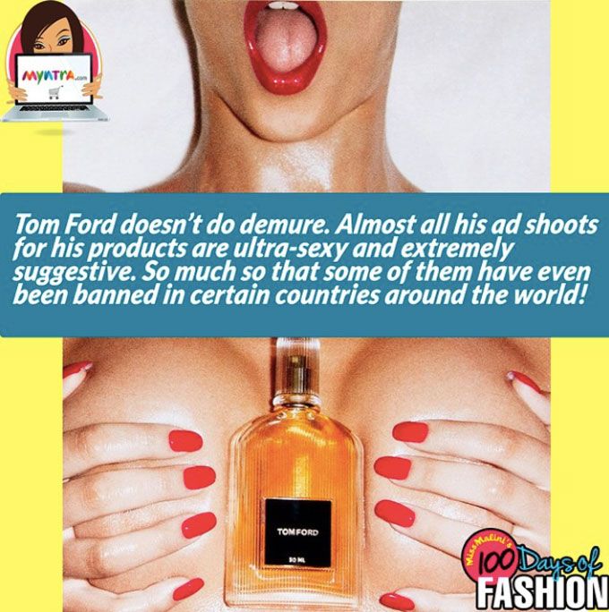 Day 91: Tom Ford Is One Bold Designer Given His Ways!