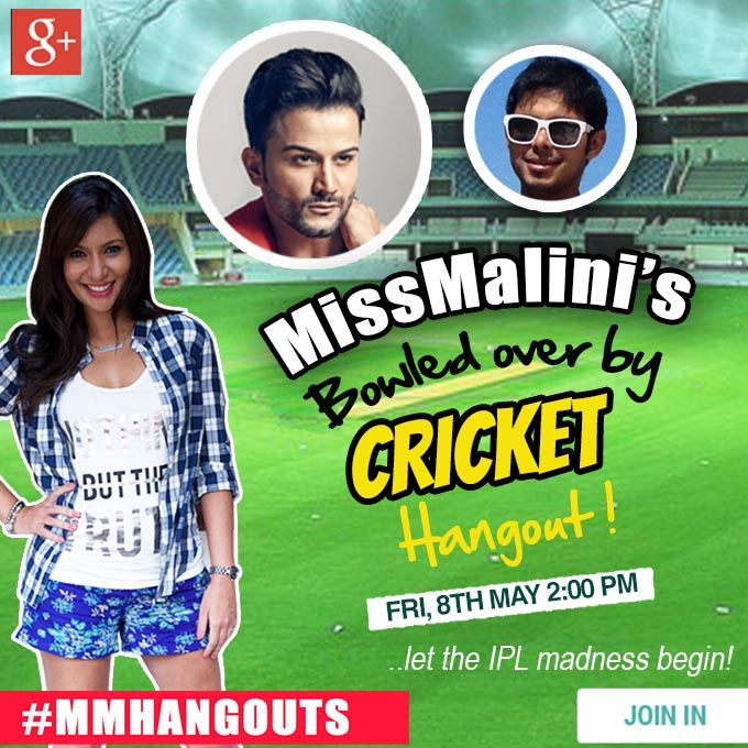 WATCH LIVE: #MMHangouts Bowled Over By Cricket IPL With Sahil Salathia!