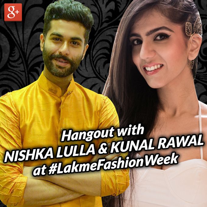 WATCH NOW: MissMalini’s Hangout With Kunal Rawal &#038; Nishka Lulla At Lakmé Fashion Week