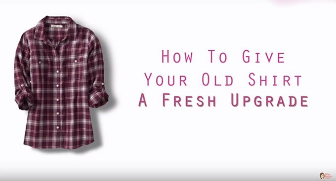 Here’s How You Can Give Your Old Shirt A Fresh Upgrade