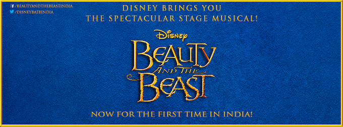 Beauty and The Beast musical (Source: www.Facebok.com/BeautyAndTheBeastIndia)
