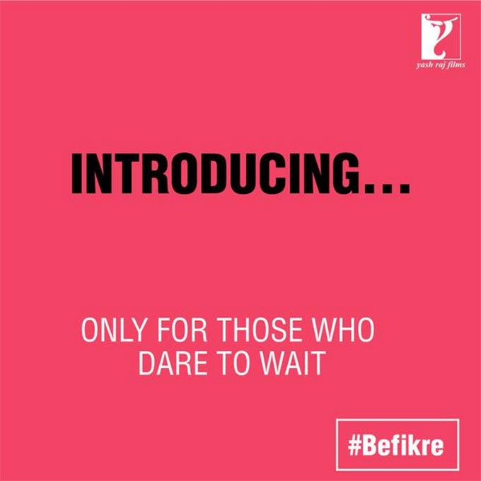 The Lead Actor For Aditya Chopra’s Befikre Has Just Been Announced In The Cutest Way