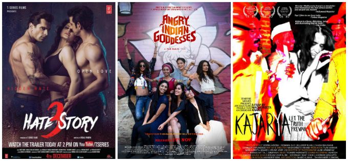 Women Power This Weekend With Hate Story 3, Angry Indian Goddesses, And Kajarya
