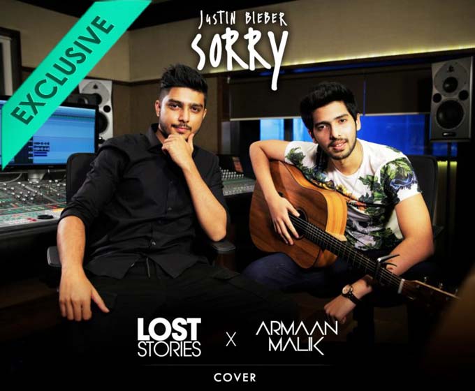 EXCLUSIVE: Armaan Malik And Lost Stories Have Recorded A Cover Of Justin Bieber’s ‘Sorry’ And It’s Amazing!