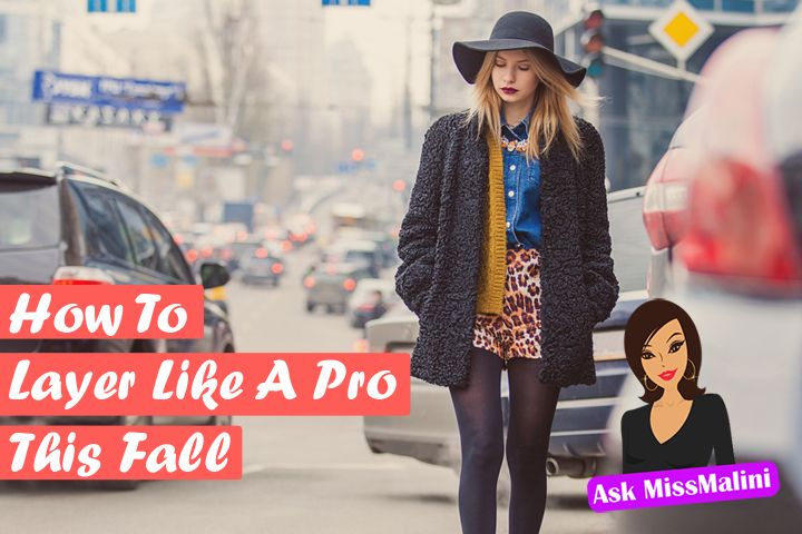 How To Layer Like A Pro This Fall