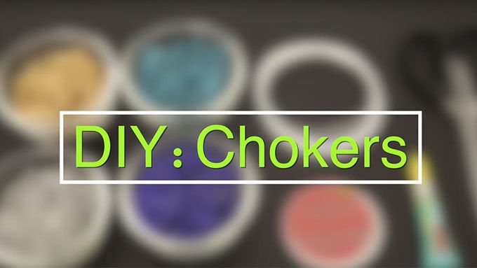 DIY: Chokers