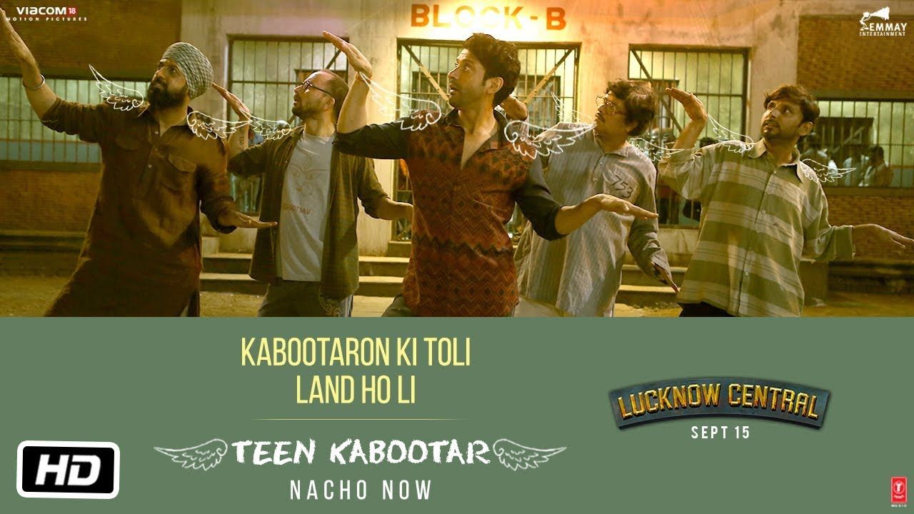 Teen Kabootar From Lucknow Central Will Take Away Your Mid-Week Blues