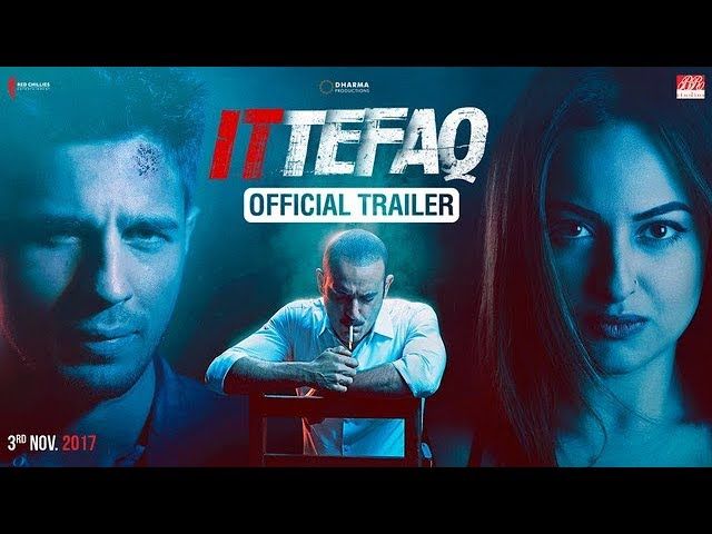 The Trailer Of Ittefaq Will Keep You At The Edge Of Your Seat