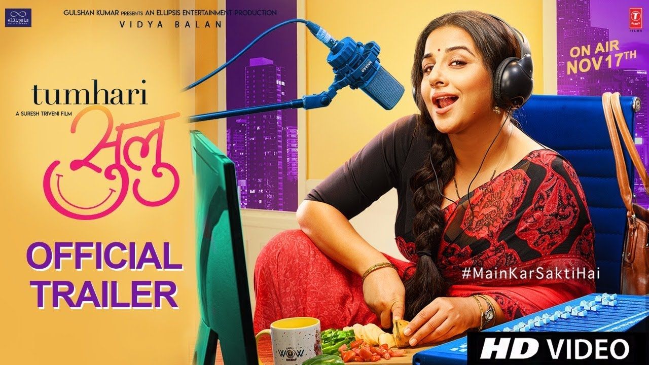 Tumhari Sulu Trailer: Vidya Balan Is Back In Her Element And Will Leave You Smiling