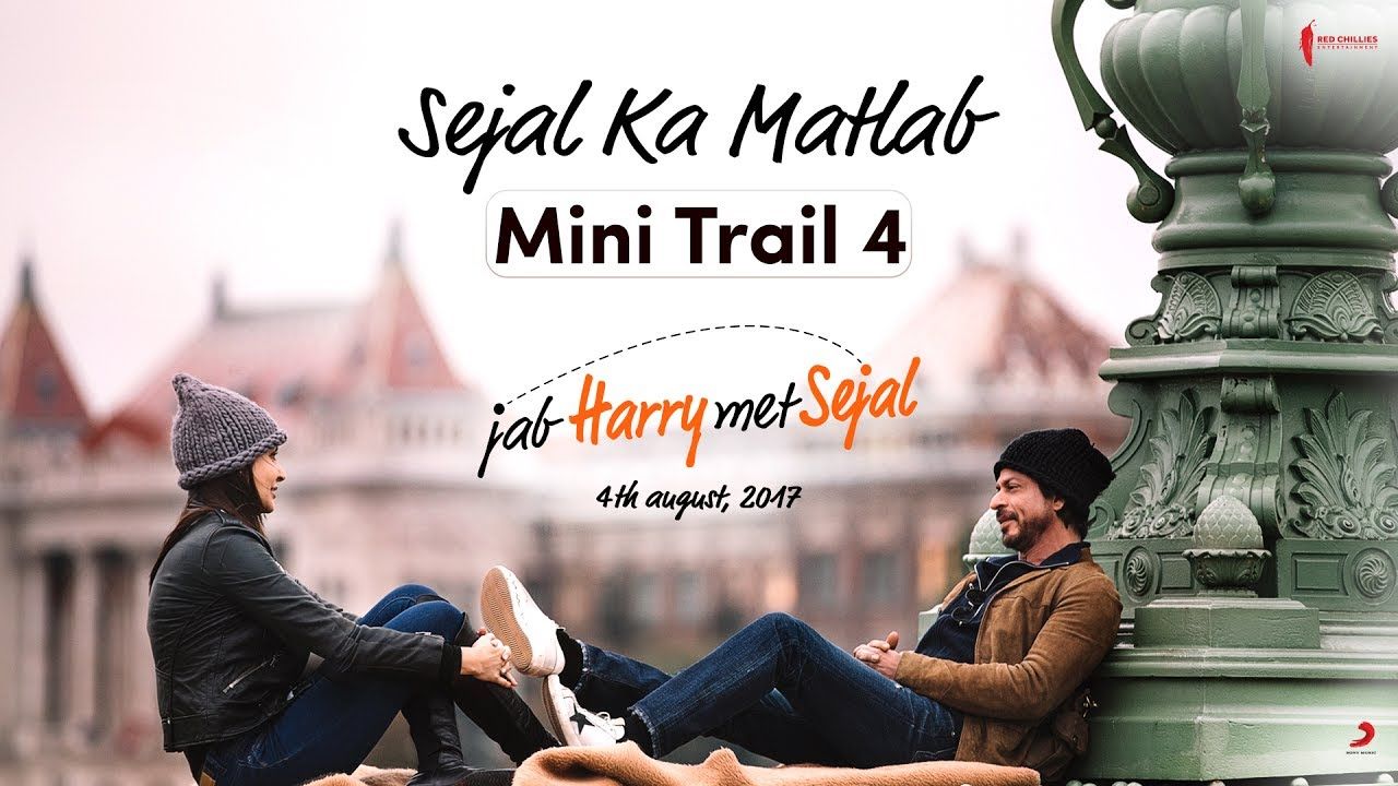 The Fourth Mini Trailer Of Jab Harry Met Sejal Is Too Cute