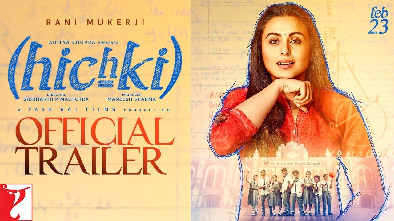 New Trailer: Rani Mukerji Is Back On Screen With YRF’s Hichki