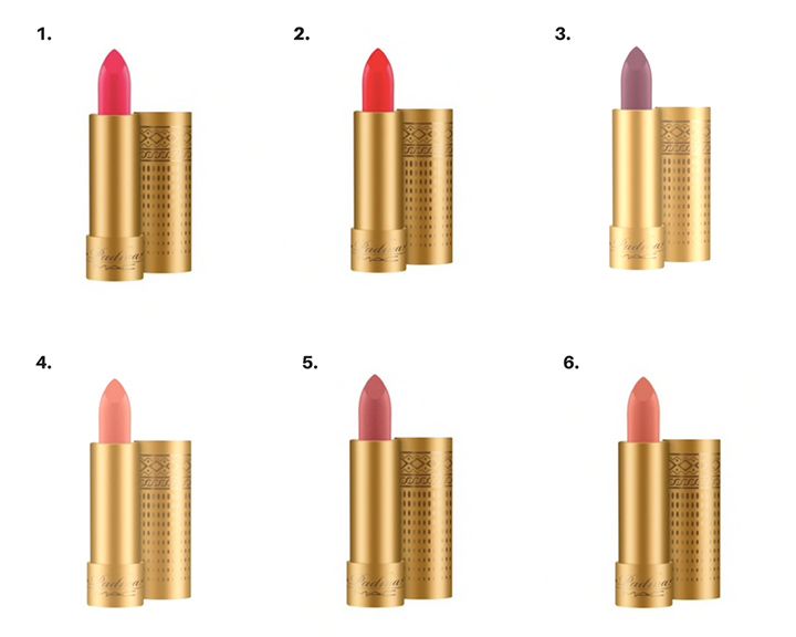 MAC x Padma | Lipstick - 1. Mittai Pink - Hot Fuschia , 2. Blue Blood - True Red , 3. Sumac - Deep Plum , 4. Sunset Rose - Creamy Brown w/ Pearl , 5. Nude Fudge - Midtone Neutral , 6. Apricot Gold - Midtone Peach Nude