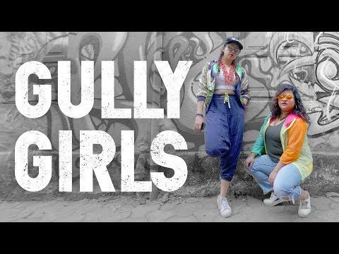 Gully Girls | Asli Girl Power ||| Asli Hip Hop | Gully Boy | MissMalini
