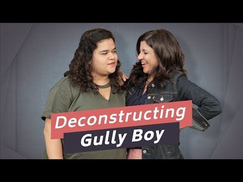 Deconstructing Gully Boy With Zoya Akhtar
