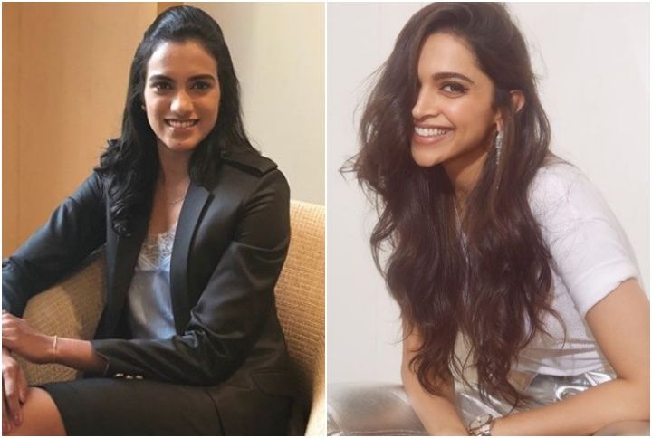PV Sindhu Wants Deepika Padukone To Play Her Role In The Biopic